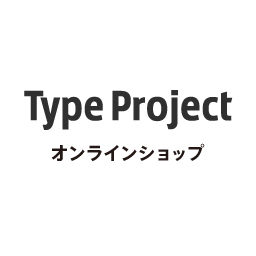 Type Project オンラインショップ